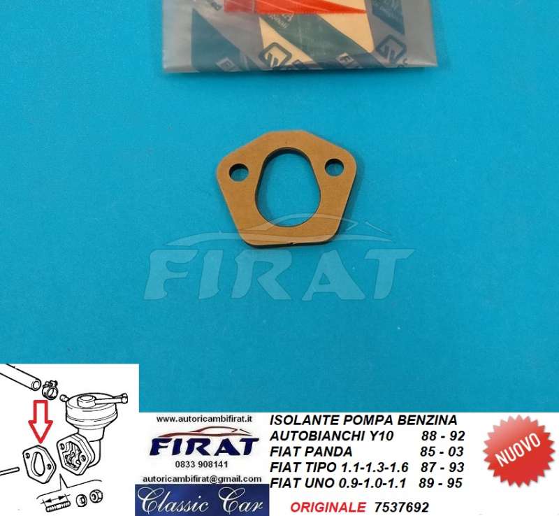 ISOLANTE POMPA BENZINA FIAT PANDA-TIPO-UNO-Y10 (7537692)
